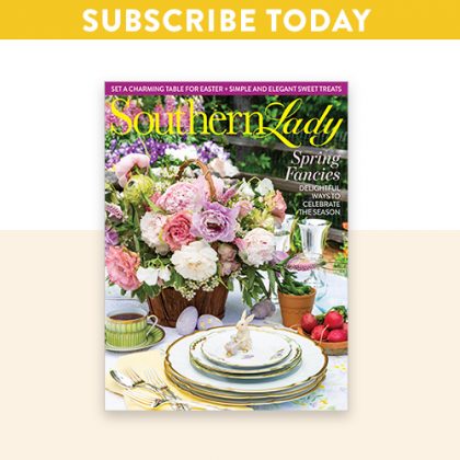 Subscribe to Southern Lady with March/April 2022 cover