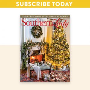 Southern Lady November/December 2022 cover with "Subscribe Today" text