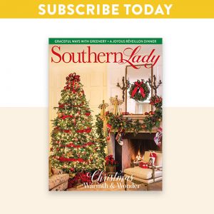 Southern Lady magazine November/December 2021 cover with "Subscribe Today" text
